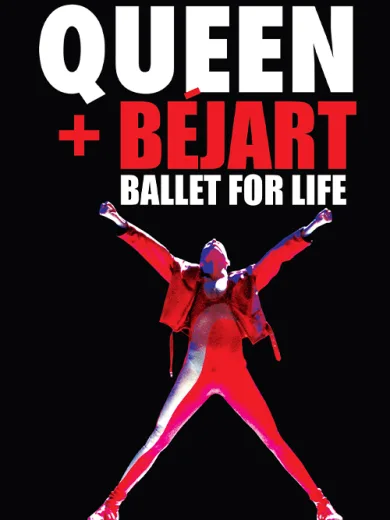 Queen and Bejart: Ballet for Life