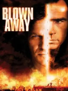 Έκρηξη / Blown Away
