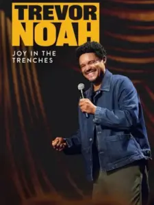Trevor Noah: Joy in the Trenches