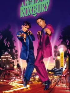 A Night at the Roxbury