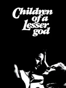Children of a Lesser God