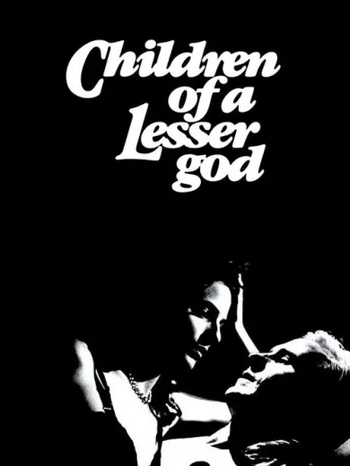 Children of a Lesser God