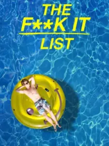 The F**k-It List