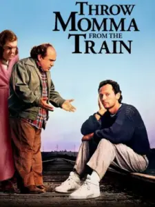 Πέτα τη Μαμά από το Τρένο / Throw Momma from the Train