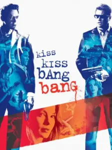 Φιλιά και Σφαίρες / Kiss Kiss Bang Bang