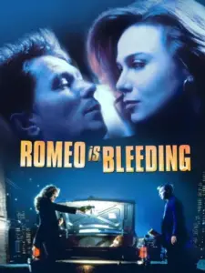 Ο Ρωμαίος Αιμορραγεί / Romeo Is Bleeding