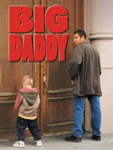Κατά Λάθος Μπαμπάς / Big Daddy