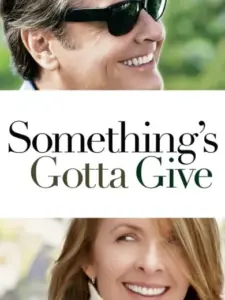 Κάλλιο Αργά Παρά… Αργότερα / Something’s Gotta Give
