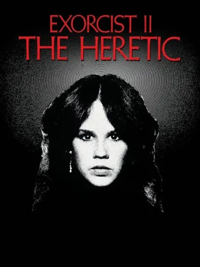 Ο Αιρετικός: Εξορκιστής ΙΙ / Exorcist II: The Heretic