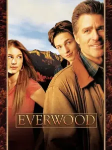 Εβεργουντ, η μικρή μας πόλη / Everwood