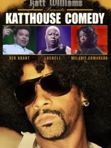Katt Williams Presents: Katthouse Comedy