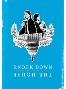 Knock Down the House