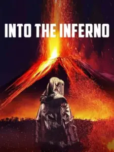 Οι Πύλες της Κολάσεως / Into the Inferno