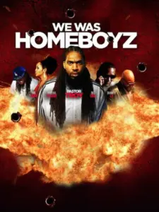 We Was Homeboyz