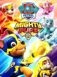 Paw Patrol: Σούπερ Κουτάβια / PAW Patrol: Mighty Pups