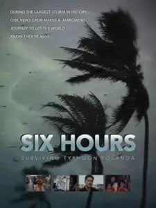 Six Hours: Surviving Typhoon Yolanda