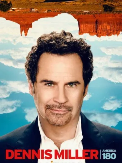 Dennis Miller: America 180