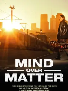 Mind Over Matter