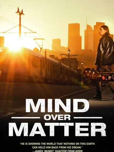 Mind Over Matter