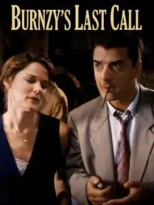 Burnzy’s Last Call