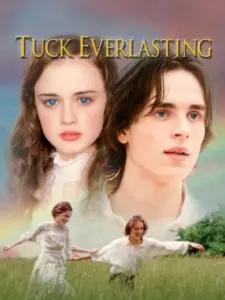 Το Πέρασμα στην Ωριμότητα / Tuck Everlasting