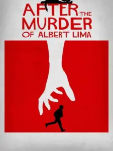After The Murder Of Albert Lima