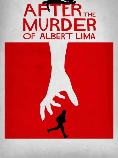After The Murder Of Albert Lima