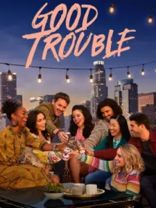 Good Trouble