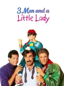 Κορίτσι για Τρεις / 3 Men and a Little Lady