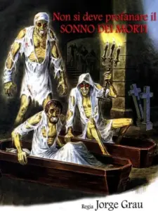Ζόμπι: Επιδρομή από το Νεκροταφείο / Non si deve profanare il sonno dei morti