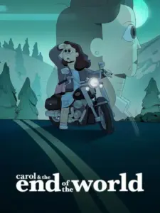 Η Κάρολ και το Τέλος του Κόσμου / Carol & the End of the World