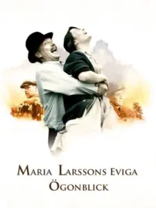 Maria Larssons eviga ögonblick