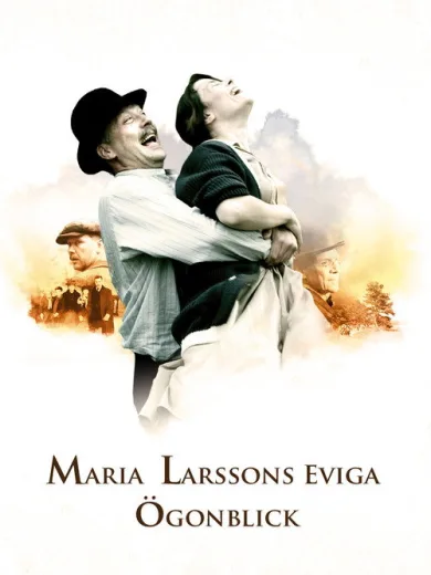Maria Larssons eviga ögonblick
