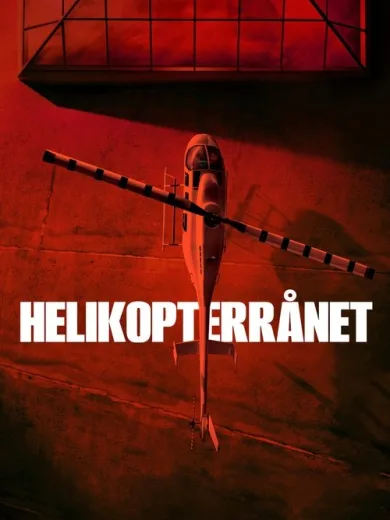 Η Ληστεία με το Ελικόπτερο / Helikopterrånet