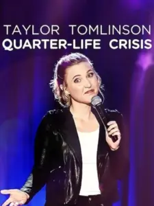 Τέιλορ Τόμλινσον: Η Κρίση των 25 και Κάτι / Taylor Tomlinson: Quarter-Life Crisis