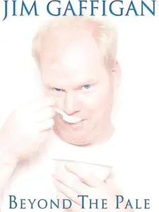 Τζιμ Γκάφιγκαν: Χλωμό το Βλέπω / Jim Gaffigan: Beyond the Pale