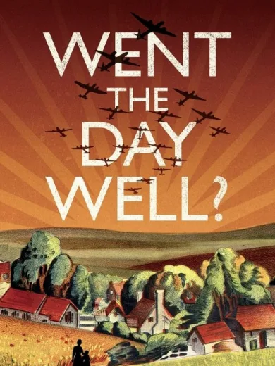 Went the Day Well?