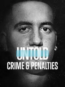 Άγνωστες Πτυχές: Έγκλημα και Πέναλτι / Untold: Crime & Penalties