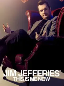 Jim Jefferies: This Is Me Now