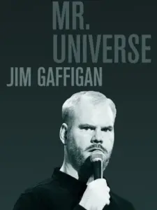 Τζιμ Γκάφιγκαν: Μίστερ Υφήλιος / Jim Gaffigan: Mr. Universe