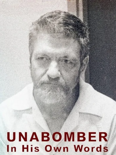 Γιουναμπόμπερ: Με τα Δικά του Λόγια / Unabomber: In His Own Words