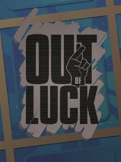 Out of Luck