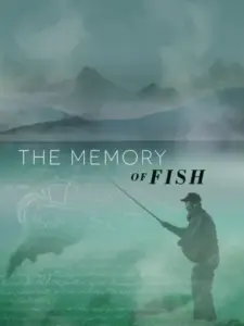 The Memory of Fish