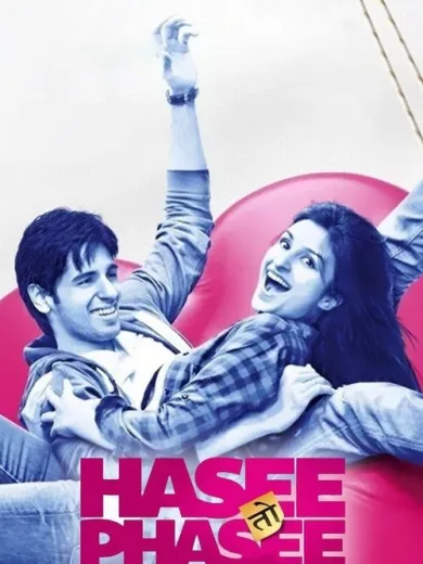 Hasee Toh Phasee