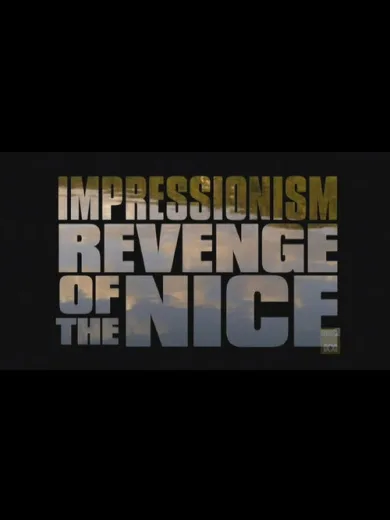 Impressionism: Revenge of the Nice