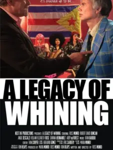 A Legacy of Whining