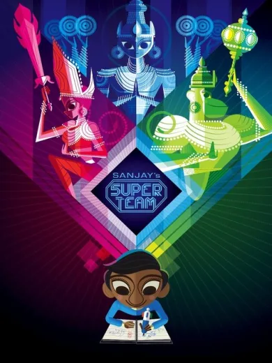 Η Σούπερ Ομάδα του Σάντζεϊ / Sanjay’s Super Team
