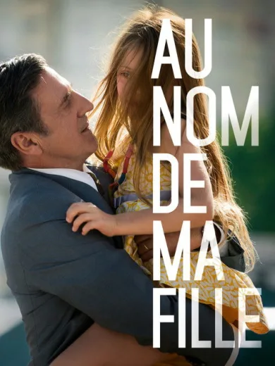 Για την Κόρη μου / Au nom de ma fille