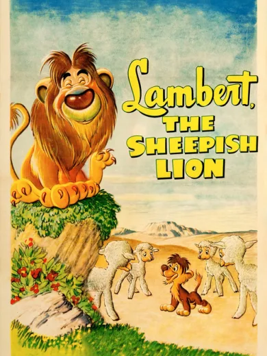 Λάμπερτ, το Ντροπαλό Λιονταράκι / Lambert the Sheepish Lion