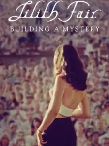 Lilith Fair: Building a Mystery